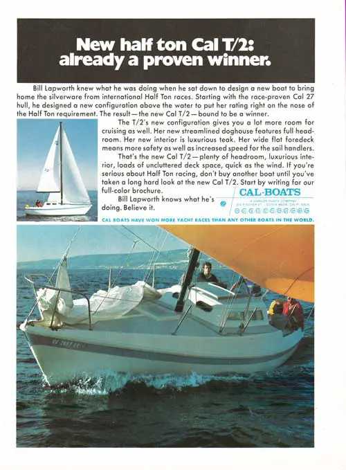 The New Half Ton CAL T/2 Racing Yacht - 1973 Print Advertisement.