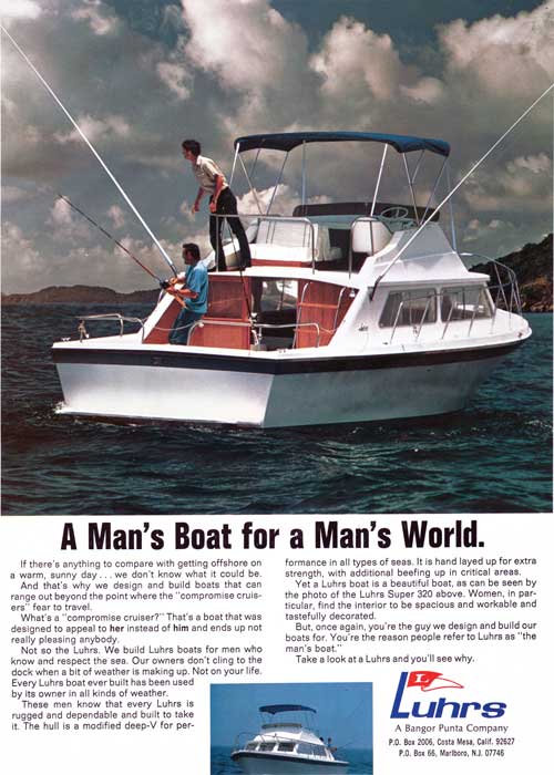 A Man's Boat for a Man's World - The Luhrs Super 320 - 1971 Print Advertisement