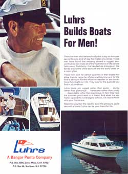 Luhrs Builds Boats For Men!