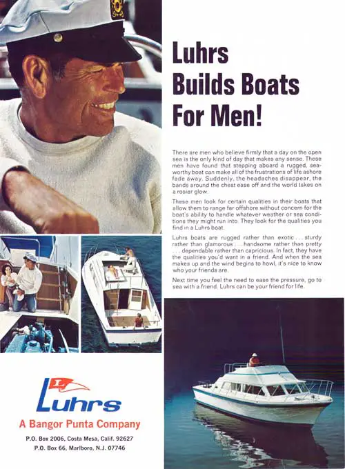 Luhrs Builds Boats For Men! 1972 Print Advertisement.