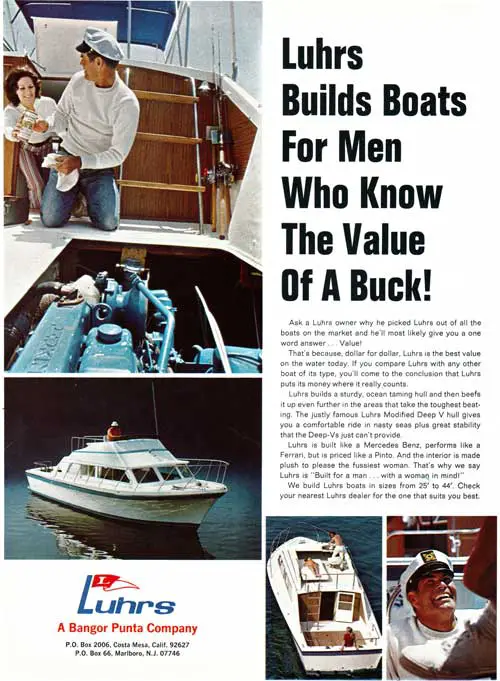 Luhrs Builds Boats for Men Who Know The Value Of A Buck! - 1973 Print Advertisement.