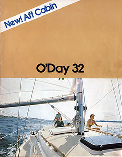 New! Aft Cabin - O'Day 32 - 1977 Sales Brochure