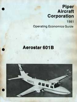 1981 Operating Economics Guide for the Aerostar 601B