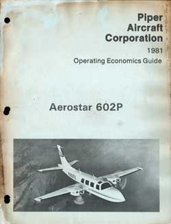 1981 Operating Economics Guide for the Aerostar 602P