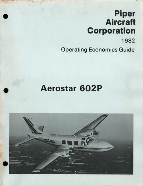 1982 Aerostar 602P Operating Economics Guide - Piper Aircraft Corporation