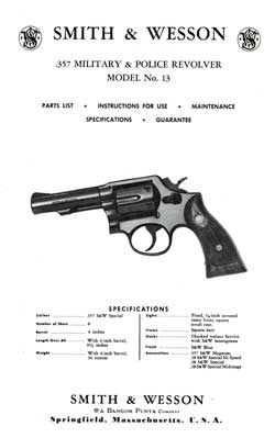 Smith & Wesson .357 Military & Police Revolver Model 13 (1975)