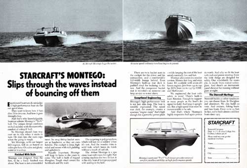 The Starcraft Montego Slipping through the waves at 50 MPH