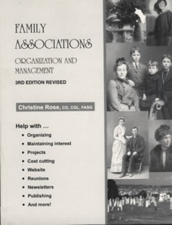 Family Associations: Organization and Management: A Handbook For New and Existing Organizations