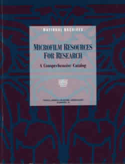 Microfilm Resources For Research: A Comprehensive Catalog