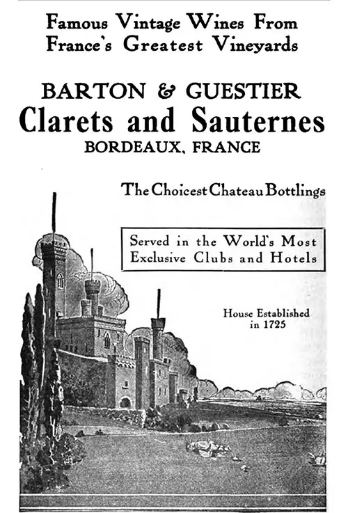 Barton & Guestier Clarets and Sauternes from the Region of Bordeaux, France