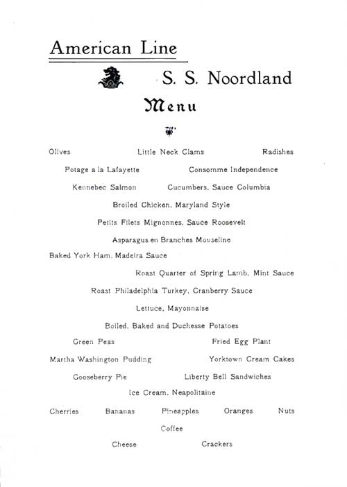 Menu Selections, Fourth of July Menu from 1908 on Board the SS Noordland of the American Line.