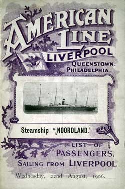 Passenger Manifest Cover, August 1906 Westbound Voyage - SS Noordland 