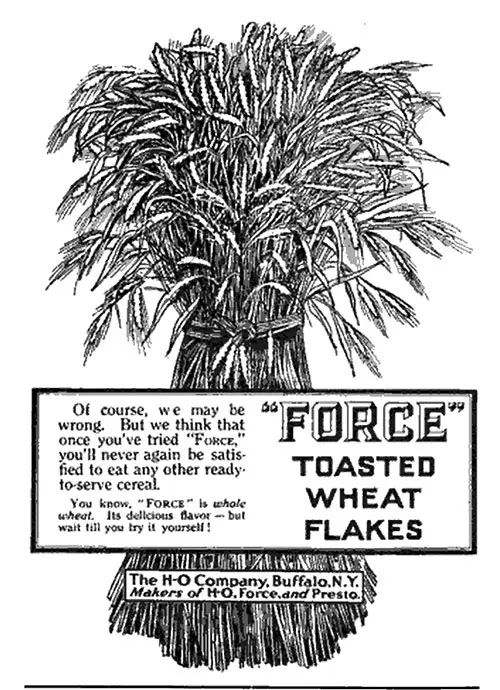 HO "FORCE" Toasted Wheat Flakes 1914 Ad