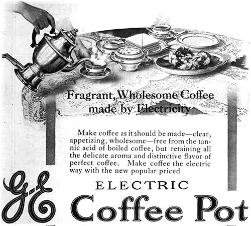 GE Electric Coffee Pot Advertisement, American Cookery Magazine, November 1912.
