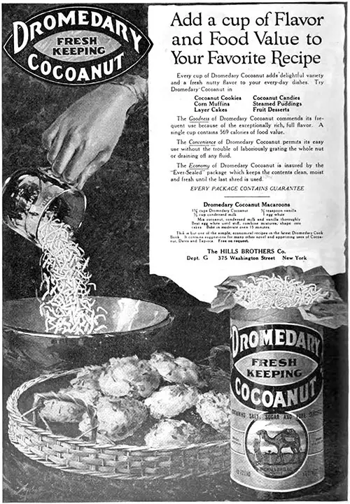 Fresh Keeping Dromedary Cocoanut. Add a Cup of Flavor and Food Value to Your Favorite Recipe. American Cookery Magazine, October 1919.