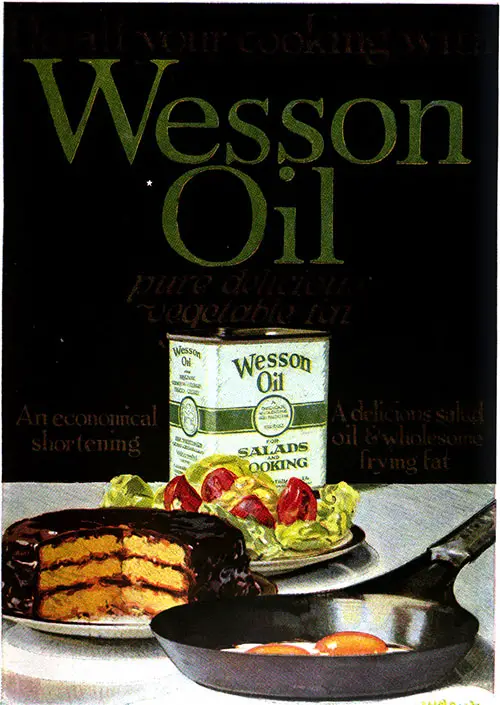 Wesson Oil - For Salads and Cooking © 1920