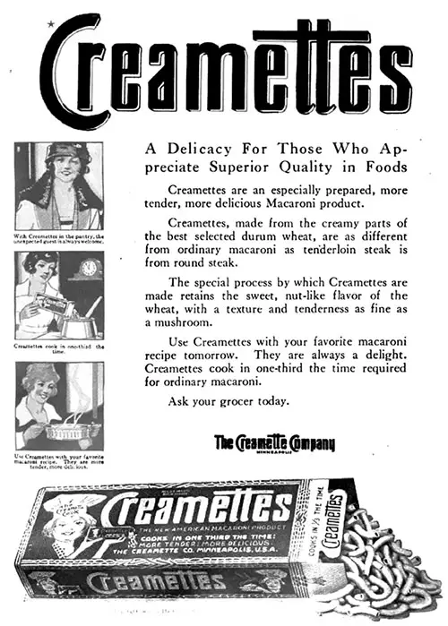 Creamettes Macaroni Advertisement, Good Housekeeping Magazine, October 1920.