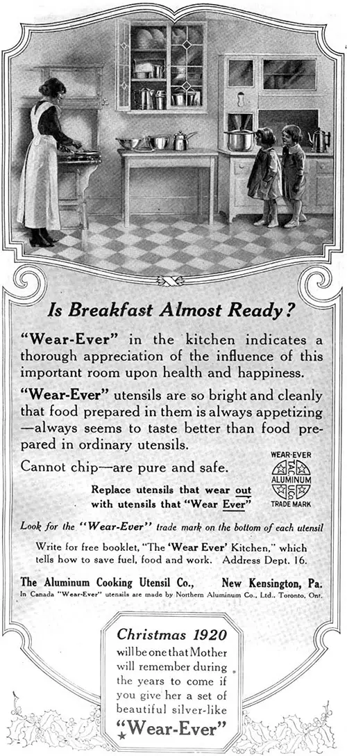 "Wear-Ever" Aluminum Cooking Utensils - Is Breakfast Almost Ready? © 1920