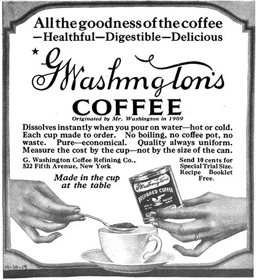 G. Washington's Coffee - Healthful-Digestible-Delicious © 1921