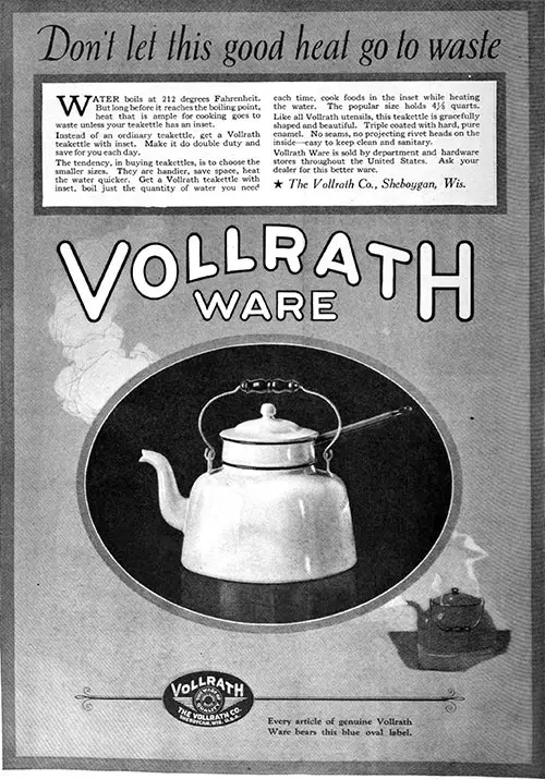 Vollrath Ware - Don't Let Good Heat Go To Waste © 1921
