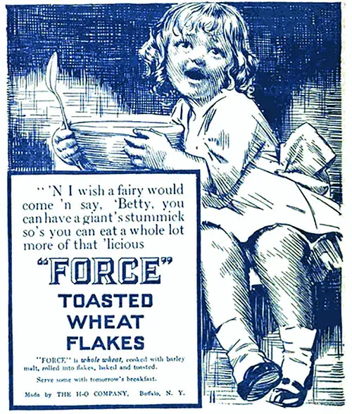 HO FORCE Toasted Wheat Flakes - 1913 Ad