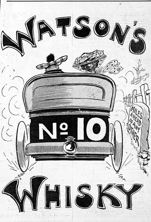 Watson's Whisky No. 10 Miles Ahead of Any Other © 1905