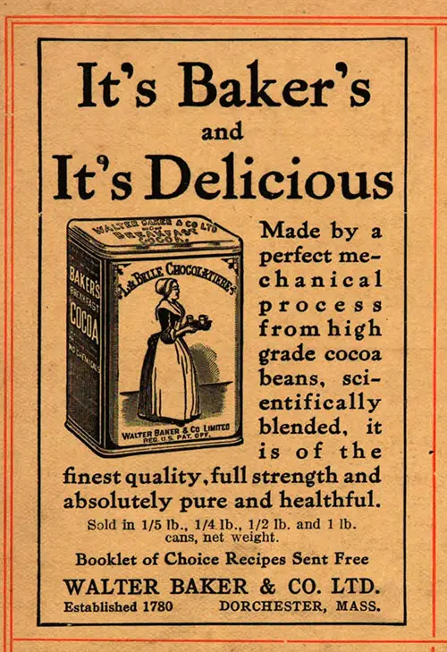 Baker's Chocolate - It's Baker's and It's Delicious © 1921