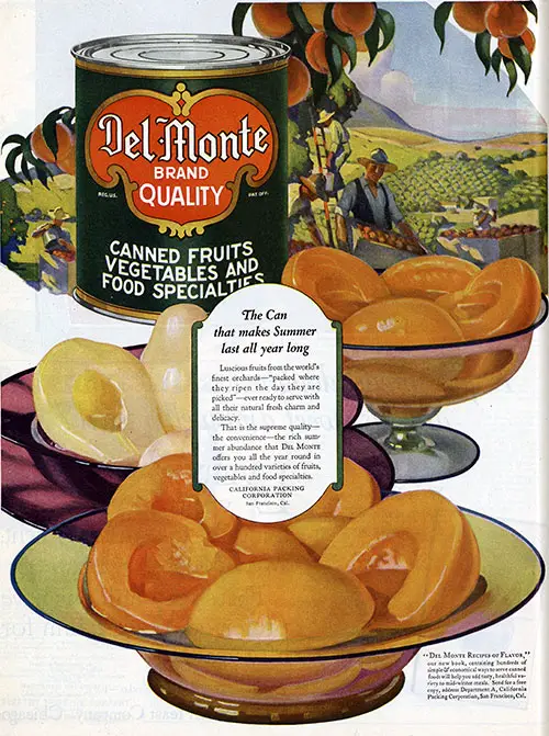 Del Monte - The Can That Make's Summer Last All Year Long © 1921