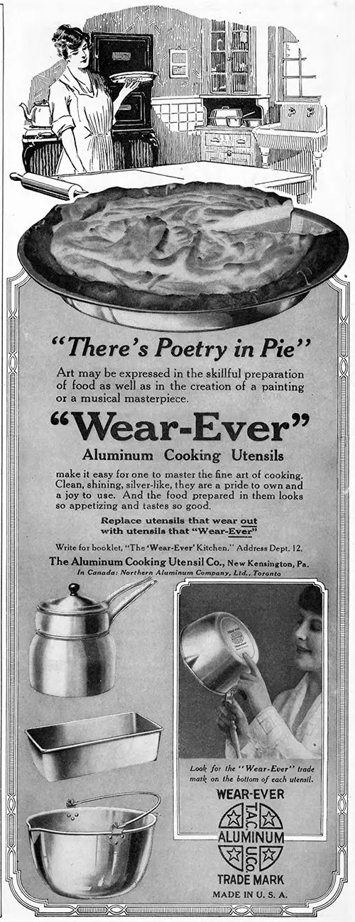"Wear-Ever" Aluminum Cooking Utensils - "There's Poetry in Pie" © 1921