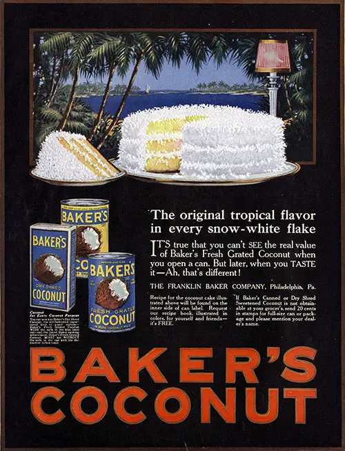 Baker's Coconut Cake Color Print Advertisement - The Original Tropical Flavor in Every Snow-White Flake. The Ladies' Home Journal, March 1921.