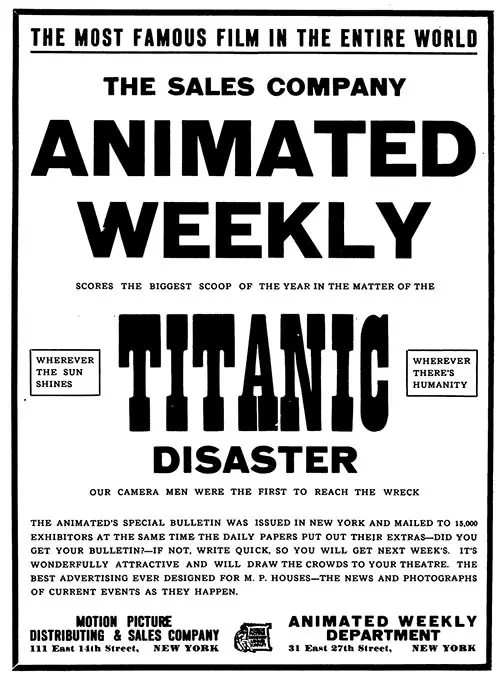 Movie Poster Announcing the Release of Titanic Disaster Moving Picture from Animated Weekly Motion Picture Distributing & Sales Company. 