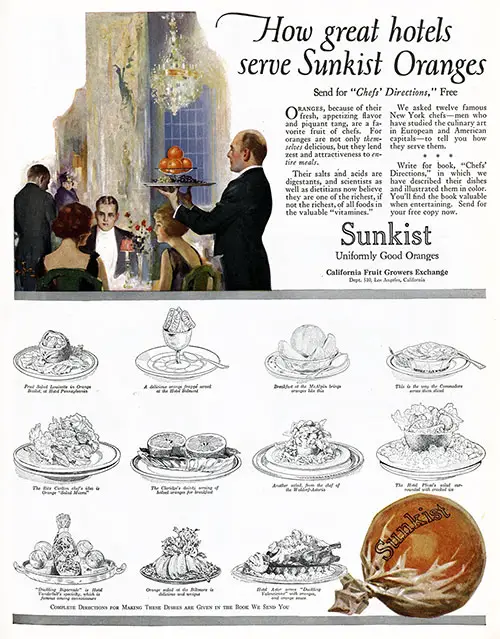 How Great Hotels Serve Sunkist Oranges. Sunkist, Uniformly Good Oranges. Woman's Home Companion, May 1921.