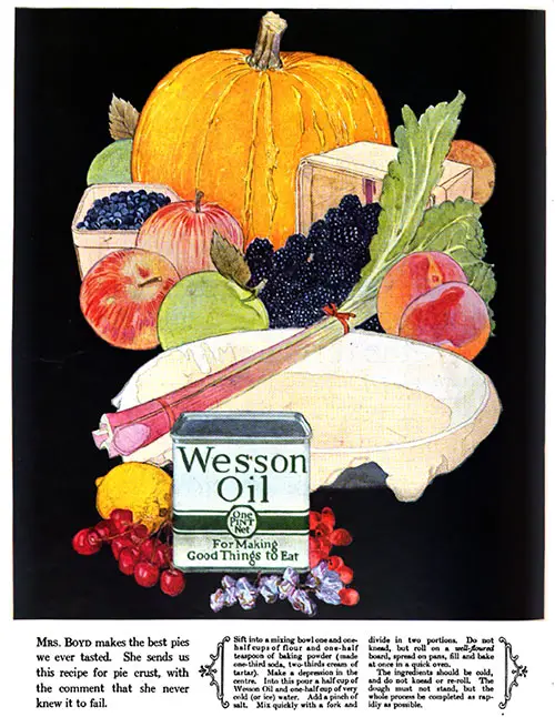Wesson Oil - For Making Good Things to Eat © 1923