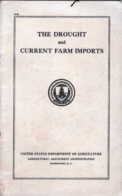 The Drought and Current Farm Imports - WPA Booklet - 1935 