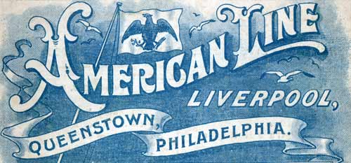 American Line Logo And Banner circa 1905