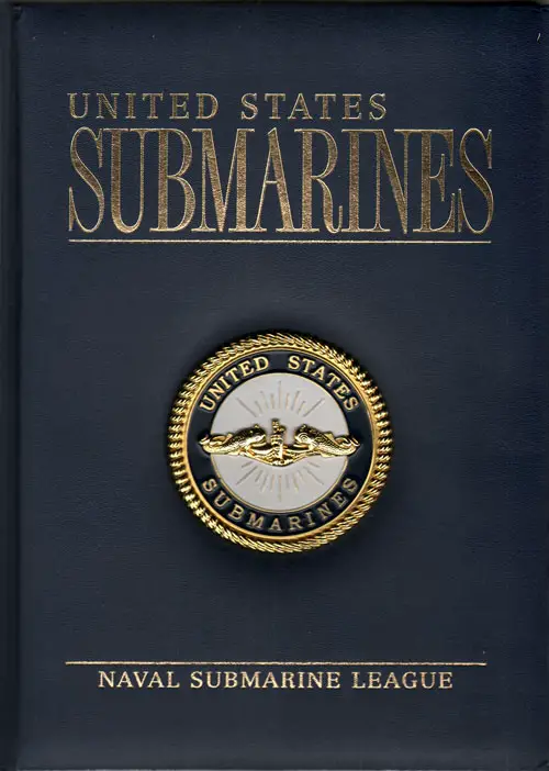 United States Submarines - Naval Submarine League 
