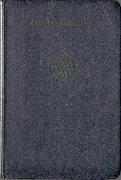 The Watch Officer's Guide 1941 Edition - United States Navy 