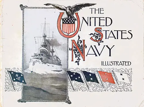 Front Cover - The United States Navy Illustrated: 1898 Booklet 