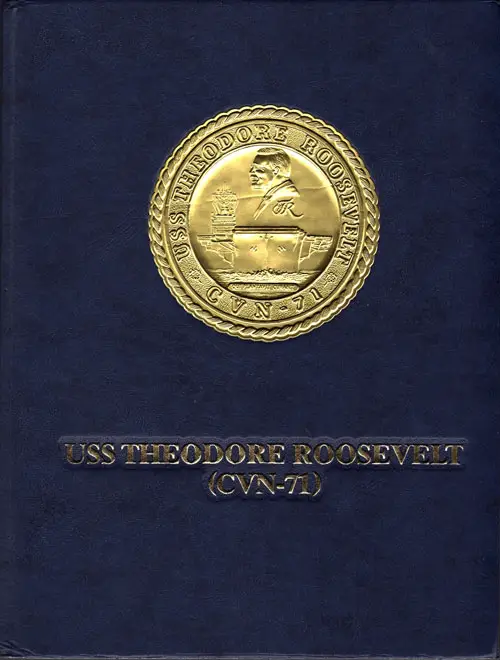 Front Cover, USS Theodore Roosevelt (CVN 71) 2003 Operation Iraqi Freedom (OIF) Cruise Book.