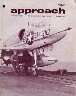 1961-01 Approach: The Naval Aviation Safety Review Magazine