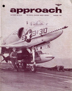 1961-01 Approach: The Naval Aviation Safety Review Magazine 