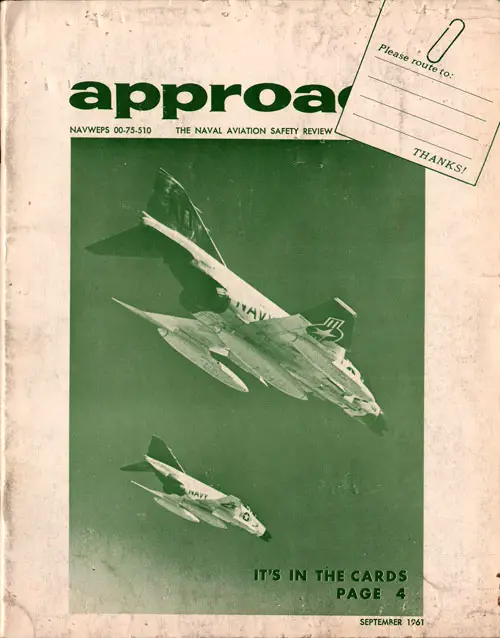 September 1961 Approach Magazine : The Naval Aviation Safety Review