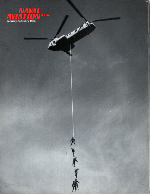 Back Cover, Naval Aviation News, February 1994: Dr. J. G. Handelman's photo of U. S. Naval Academy midshipmen participating in a "SPIE line" exercise with a CH-46E from HMM-261.