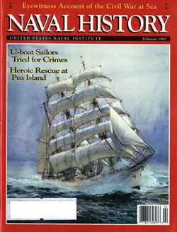 February 1997 Issue of Naval History Magazine
