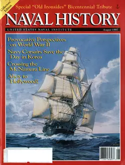 August 1997 Issue of Naval History Magazine