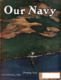 1 February 1946 Issue of Our Navy Magazine