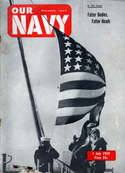 1 July 1959 Issue of Our Navy Magazine