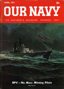 April 1972 Issue of Our Navy Magazine
