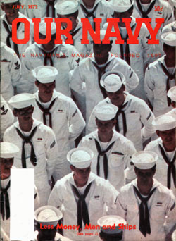 July 1972 Issue of Our Navy Magazine