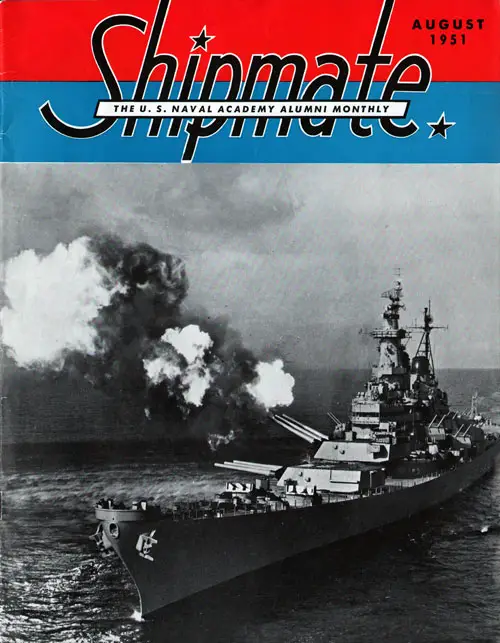 Front Cover, Shipmate: The U.S. Naval Academy Alumni Monthly, The Eyes and the Ears of the Navy. Vol. 14, No. 8, August 1951.